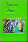 The Streets and the Stars The Streets and the Stars