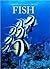 Fish by Missy Kavanaugh