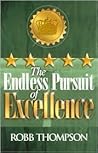 The Endless Pursuit of Excellence