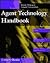 Agent Technology Handbook (...