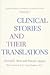 Clinical Stories and Their Translations (Volume 3) (SERIES IN ETHNICITY, MEDICINE, AND PSYCHOANALYSIS)