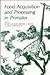 Food Acquisition and Processing in Primates