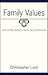 Family Values by Christopher Lord