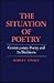 The Situation of Poetry: Co...