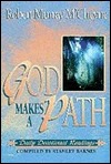 God Makes a Path