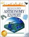 Be Your Own Astronomy Expert