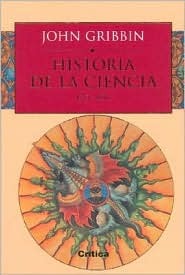 Portada de Historia de la ciencia, 1543-2001, de John Gribbin