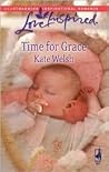 Time for Grace by Kate Welsh