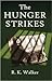 The Hunger Strikes