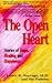 The Open Heart: Stories of Hope, Healing and Happiness