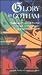 Glory in Gotham: Manhattan's Houses of Worship: A Guide to Their History, Architecture and Legacy