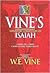 Vine's Expository Commentary on Isaiah by W.E. Vine Vine's Expository Commentary on Isaiah by W.E. Vine