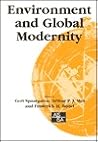 Environment and Global Modernity (SAGE Studies in International Sociology) Environment and Global Modernity (SAGE Studies in International Sociology)