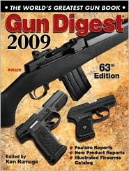 Gun Digest 2009: The World's Greatest Gun Book (Paperback)