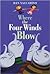 Where the Four Winds Blow