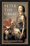 Peter the Great (Critical Issues in World and International History) Peter the Great (Critical Issues in World and International History)