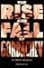 The Rise and Fall of Gorbachev