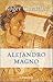 Alejandro Magno