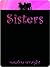 Sisters by Rosalyn Wraight