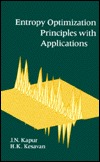 Entropy Optimization Principles with Applications (Hardcover)