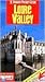 Insight Guide: Loire Valley