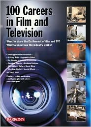 100 Careers in Film and Television (Paperback)