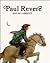 Paul Revere by Keith Brandt
