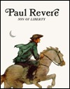 Paul Revere: Son of Liberty (Paperback)
