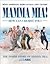 Mamma Mia! How Can I Resist You? by Benny Andersson