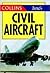 Jane's Civil Aircraft (Collins Gem)