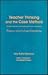 Teacher Thinking and the Case Method: Theory and Future Directions