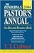 The Zondervan 2004 Pastor's Annual by T.T. Crabtree