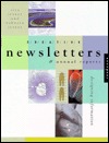 Creative Newsletters & Annual Reports: Designing Information (Hardcover)