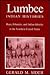 Lumbee Indian Histories: Race, Ethnicity, and Indian Identity in the Southern United States