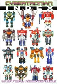 Cybertronian Index Unofficial Recognition Guide