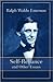 Self Reliance and Other Essays