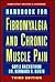Handbook for Fibromyalgia a...