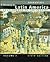 A History of Latin America, 6th edition, Volume 2 by Benjamin; Haynes Keen