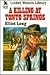 A Killing At Tonto Springs ...