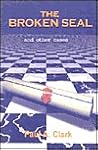 The Broken Seal and Other Cases
