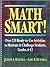 Math Smart!: Over 220 Ready-To-Use Activities to Motivate and Challenge Students, Grades 6-12