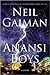 Anansi Boys by Neil Gaiman
