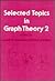 Selected Topics in Graph Theory 2