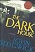 The Dark House