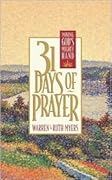 Thirty-One Days of Prayer: Moving God's Mighty Hand