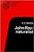 John Ray: Naturalist: His Life and Works (Cambridge Science Classics)
