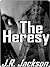 The Heresy