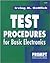 Test Procedures for Basic Electronics