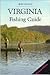 Virginia Fishing Guide by Bob Gooch