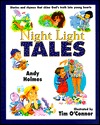 Night Light Tales: Stories and Rhymes That Shine God's Truth Into Young Hearts (Hardcover)